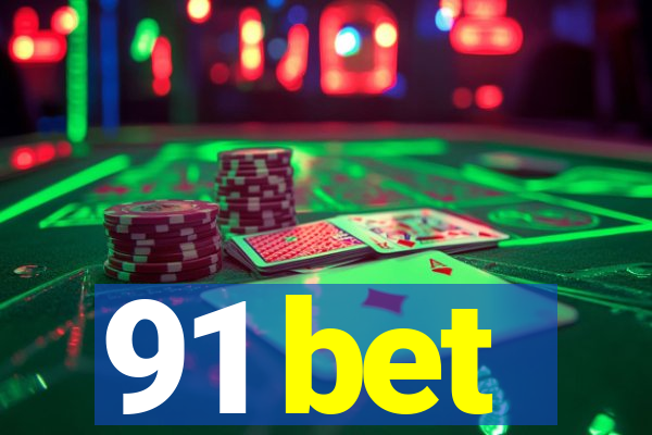 91 bet